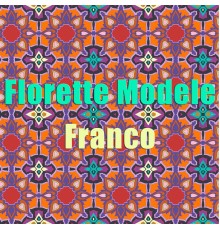 Franco - Florette Modele