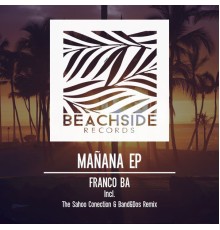 Franco Ba - Mañana EP