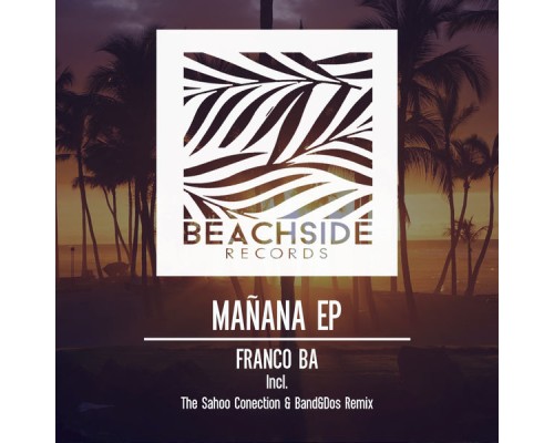 Franco Ba - Mañana EP