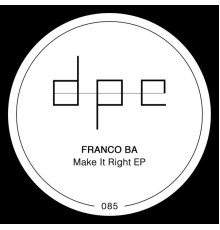 Franco Ba - Make It Right