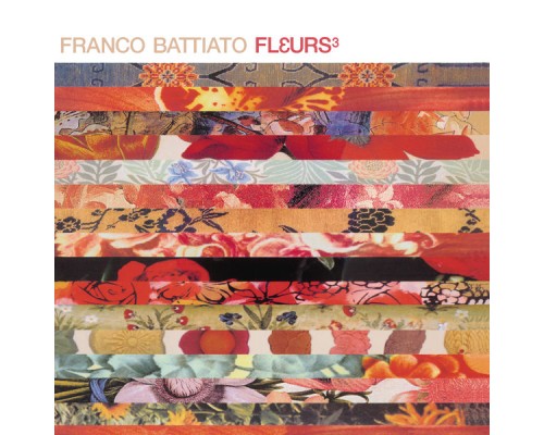 Franco Battiato - Fleurs 3