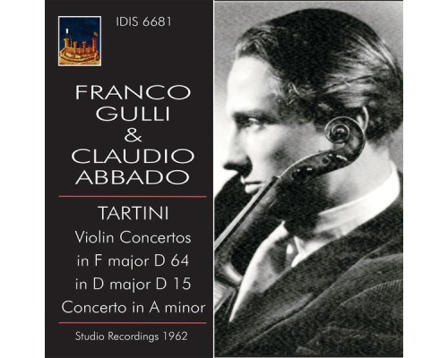 Franco Gulli - Tartini: Violin Concertos