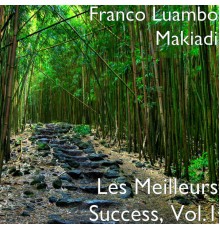 Franco Luambo Makiadi - Les Meilleurs Success, Vol.1