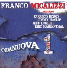 Franco Micalizzi - Ondanuova 1