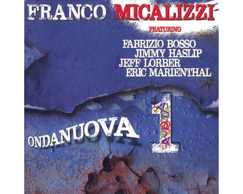 Franco Micalizzi - Ondanuova 1