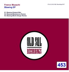 Franco Musachi - Blawing EP