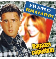 Franco Ricciardi - Ragazza copertina