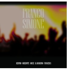 Franco Simone - Franco Simone