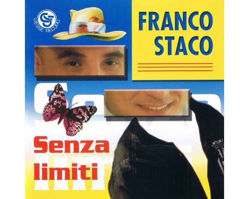 Franco Staco - Senza limiti