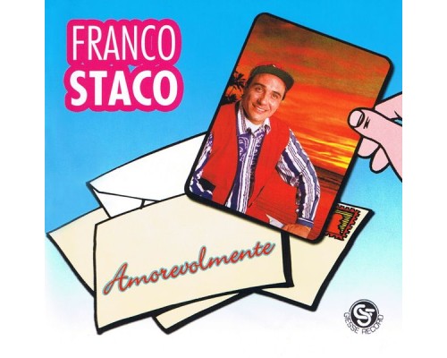 Franco Staco - Amorevolmente