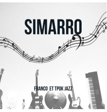 Franco &  T.P.O.K Jazz Band - Simarro