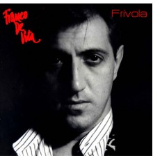 Franco de Vita - Frívola