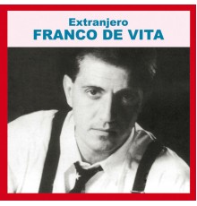 Franco de Vita - Extranjero