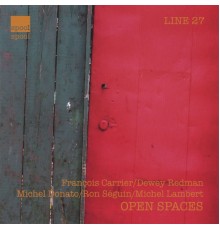Francois Carrier, Dewey Redman, Michel Donato, Ron Sequin & Mich - Open Spaces