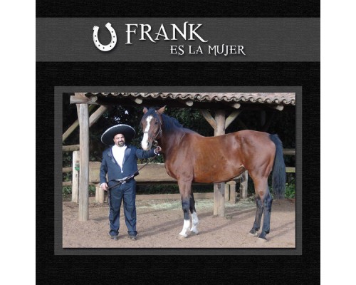 Frank - Es la Mujer