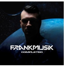 FrankMusik - Completed