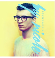 FrankMusik - By Nicole