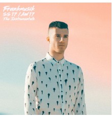 FrankMusik - Ss17 / Aw17: The Instrumentals