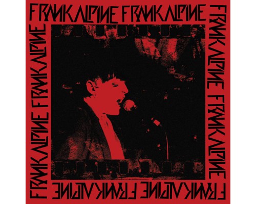 Frank Alpine - Frank Alpine