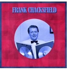 Frank Chacksfield - Presenting Frank Chacksfield