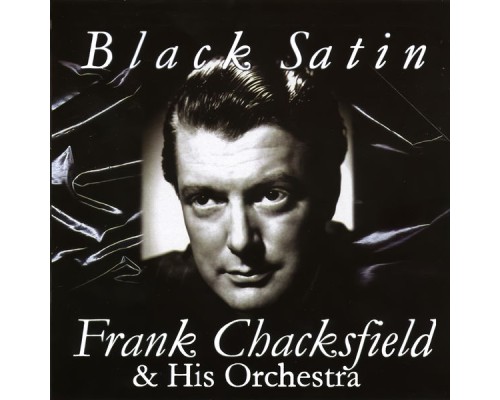 Frank Chacksfield - Black Satin