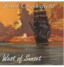 Frank Chacksfield - West Of Sunset