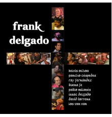 Frank Delgado - Más