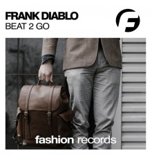 Frank Diablo - Beat 2 Go