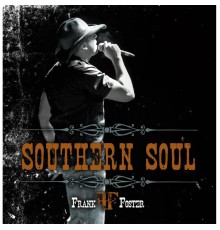 Frank Foster - Southern Soul