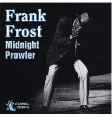 Frank Frost - Midnight Prowler