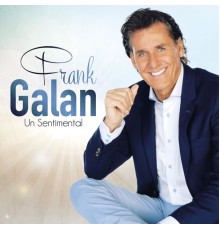 Frank Galan - Un Sentimental