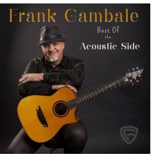 Frank Gambale - Best of the Acoustic Side