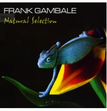 Frank Gambale - Natural Selection