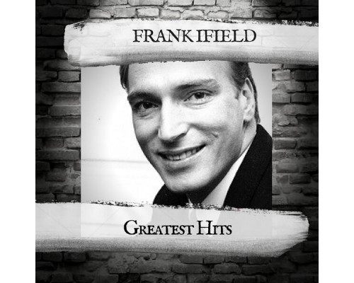 Frank Ifield - Greatest Hits