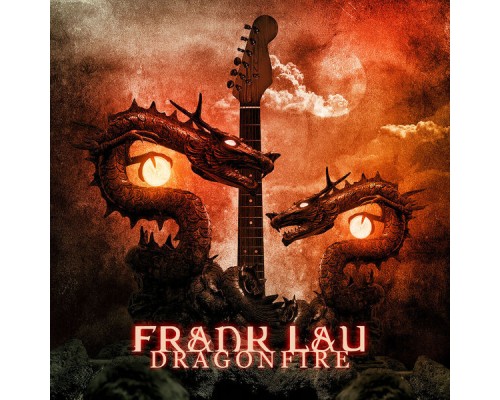 Frank Lau - Dragonfire