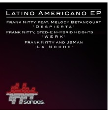 Frank Nitty - Latino Americano EP