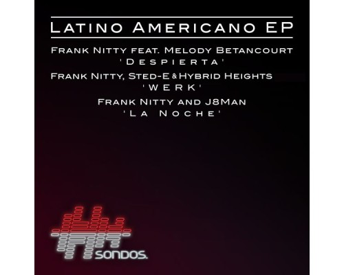 Frank Nitty - Latino Americano EP