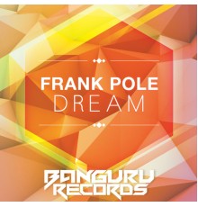 Frank Pole - Dream