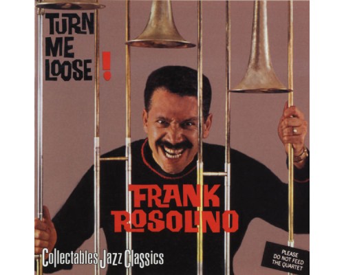 Frank Rosolino - Turn Me Loose!