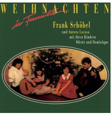 Frank Schöbel - Weihnachten In Familie