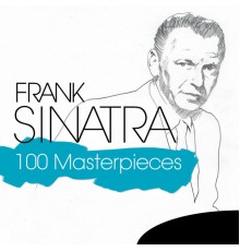 Frank Sinatra - 100 Masterpieces