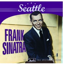 Frank Sinatra - Seattle