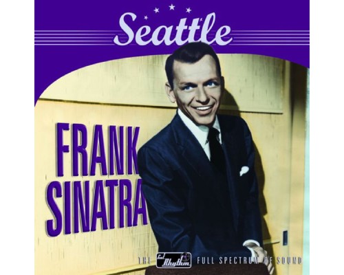 Frank Sinatra - Seattle