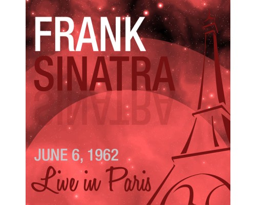 Frank Sinatra - Live in Paris