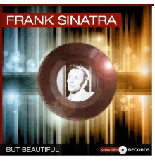 Frank Sinatra - But Beautiful