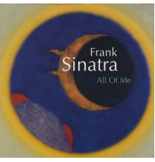 Frank Sinatra - All Of Me