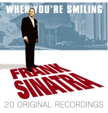 Frank Sinatra - When You're Smiling