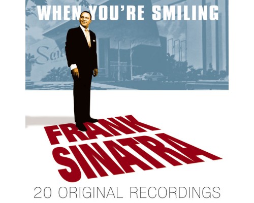 Frank Sinatra - When You're Smiling