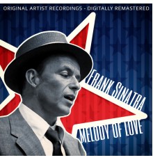 Frank Sinatra - Melody of Love