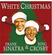 Frank Sinatra and Bing Crosby - White Christmas! (Remastered)